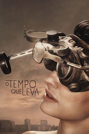 O Tempo Que Leva's poster