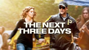 The Next Three Days's poster