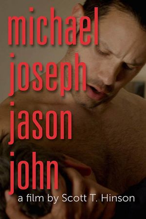 Michael Joseph Jason John's poster