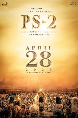 Ponniyin Selvan: Part Two's poster