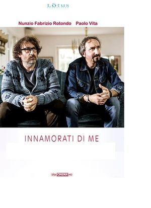 Innamorati di me's poster