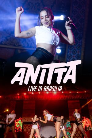 Anitta: Live in Brasília's poster