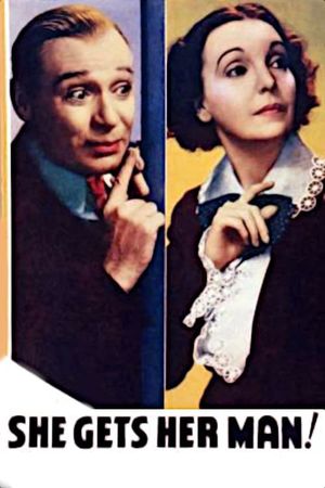 She Gets Her Man's poster