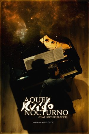 Aquel ruido nocturno's poster image