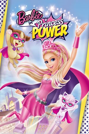Barbie in Princess Power's poster