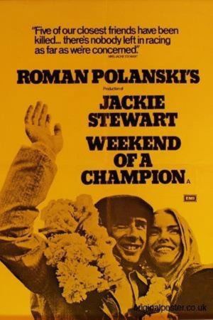 Weekend of a Champion's poster