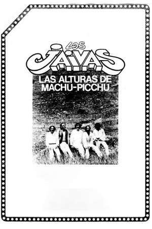 Las alturas de Macchu Picchu's poster