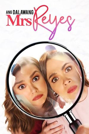 Ang Dalawang Mrs. Reyes's poster