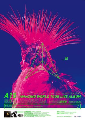 A15 - AMeiZING World Tour Live Album's poster