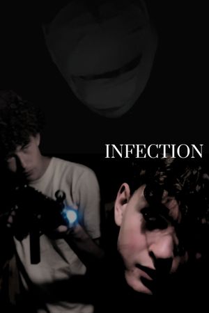 Infection's poster