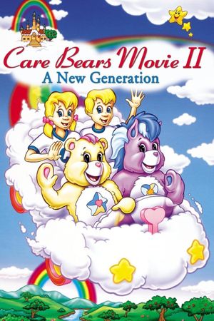 Care Bears Movie II: A New Generation's poster