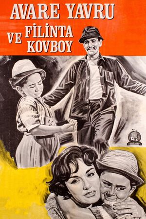 Avare Yavru ve Filinta kovboy's poster