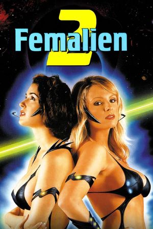 Femalien 2's poster