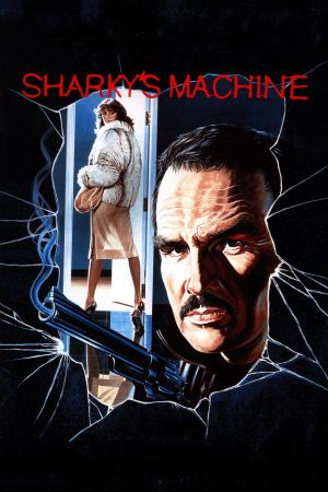 Sharky's Machine's poster