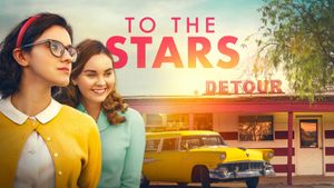 To the Stars's poster