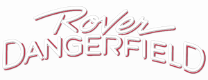 Rover Dangerfield's poster