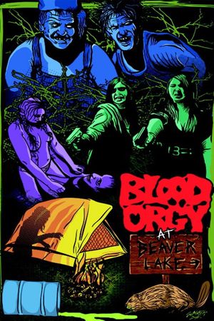 Blood Orgy At Beaver Lake's poster
