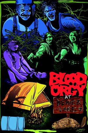 Blood Orgy At Beaver Lake's poster image