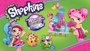 Shopkins World Vacation's poster