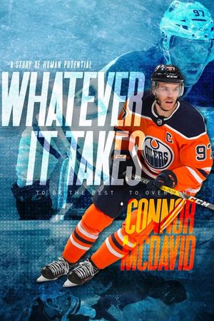 Connor McDavid: Whatever It Takes's poster