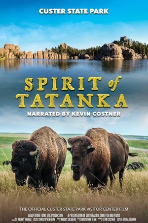 Custer State Park: Spirit of Tatanka's poster