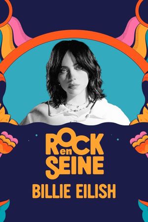 Billie Eilish - Rock en Seine 2023's poster