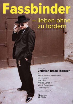Fassbinder: To Love Without Demands's poster