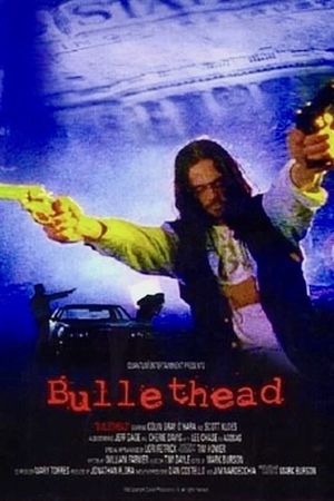 Bullethead's poster