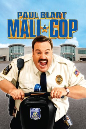 Paul Blart: Mall Cop's poster