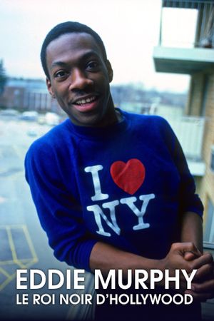 Eddie Murphy : Hollywood's Black King's poster