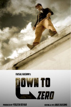 Down to Zero's poster