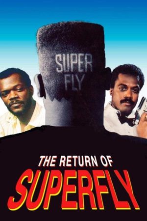 The Return of Superfly's poster