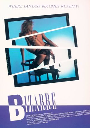 Bizarre's poster