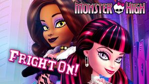Monster High: Fright On!'s poster