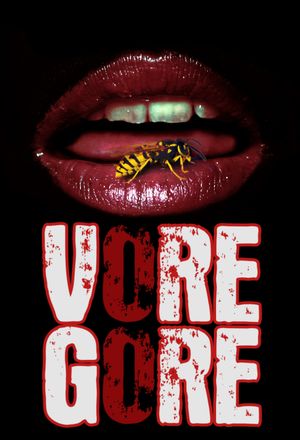 Vore Gore's poster