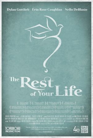 The Rest of Your Life's poster