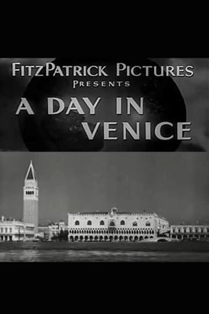 A Day in Venice's poster