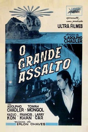 O Grande Assalto's poster