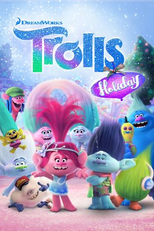 Trolls Holiday's poster