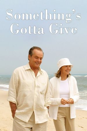 Something's Gotta Give's poster