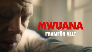 Mwuana - Framför Allt's poster