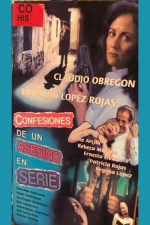 Confesiones de un asesino en serie's poster