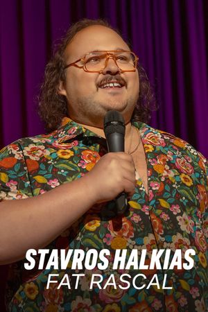 Stavros Halkias: Fat Rascal's poster