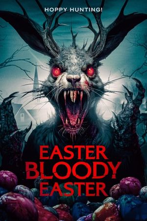 Easter Bloody Easter's poster