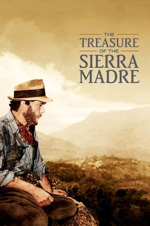 The Treasure of the Sierra Madre's poster