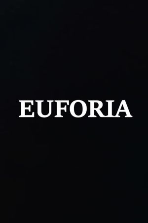 Euforia's poster