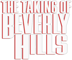The Taking of Beverly Hills's poster