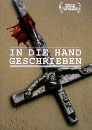 In Die Hand Geschrieben's poster