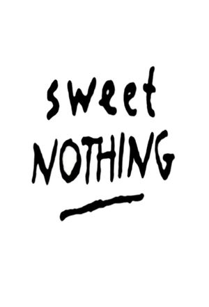 Sweet Nothing's poster