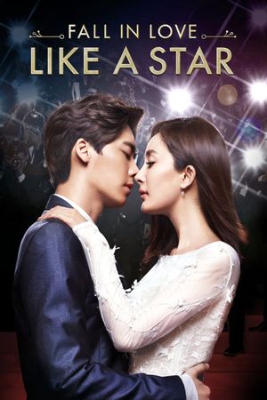 Fall in Love Like a Star's poster